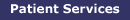Patient Services